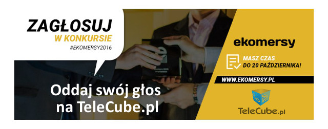 TeleCube.pl nominowany w konkursie Ekomersy 2016